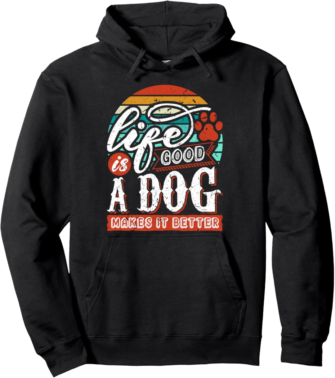 Das Leben ist gut Ein Hund macht es besser Hundegeschenke Pullover Hoodie