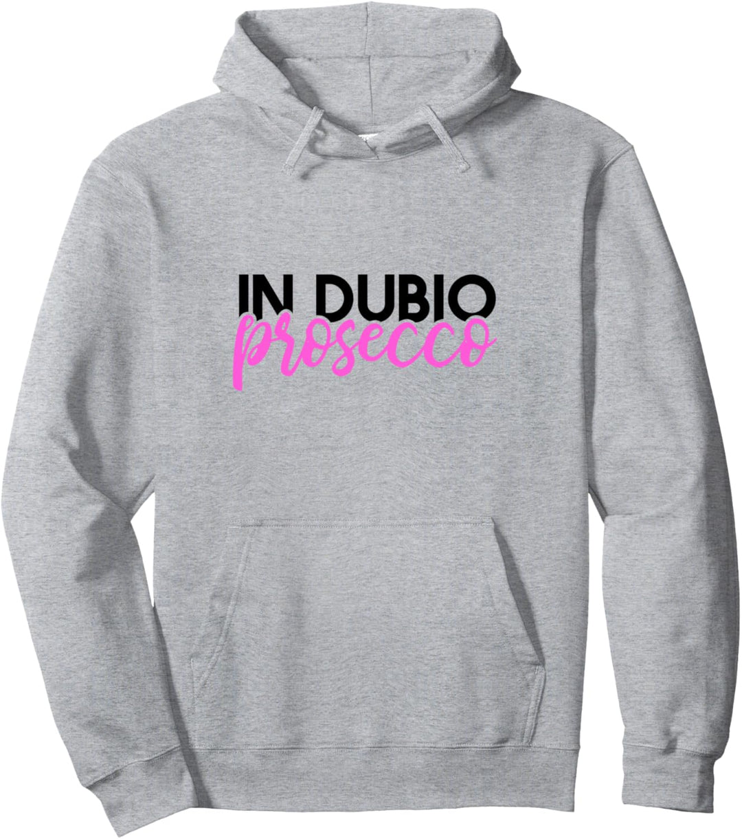 In dubio Prosecco - Lustiges Juristen Pullover Hoodie