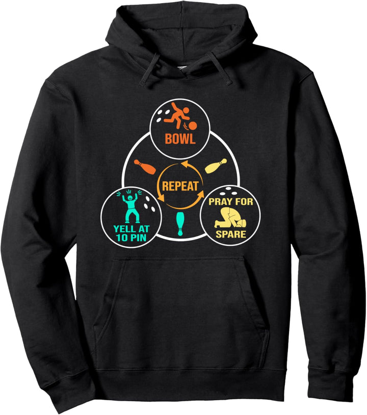 Bowl Yell at 10 Pin Pray for Spare Repeat Retro Bowling Pullover Hoodie