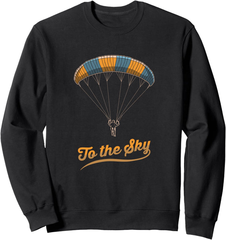 Paraglider - To The Sky Sweatshirt