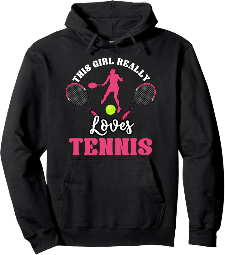 Damen Girl Really Loves Tennis Spieler Geschenk Tennis Pullover Hoodie