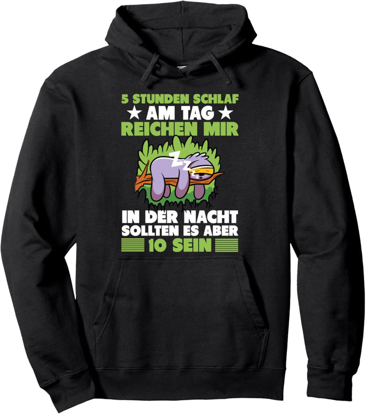 Faultier Langschläfer Pullover Hoodie