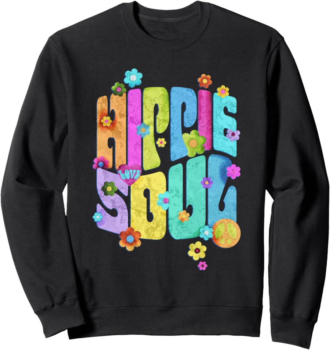 60s 70s Retro Flower Power - Love Hippie Soul 1 - Fan Fun Sweatshirt
