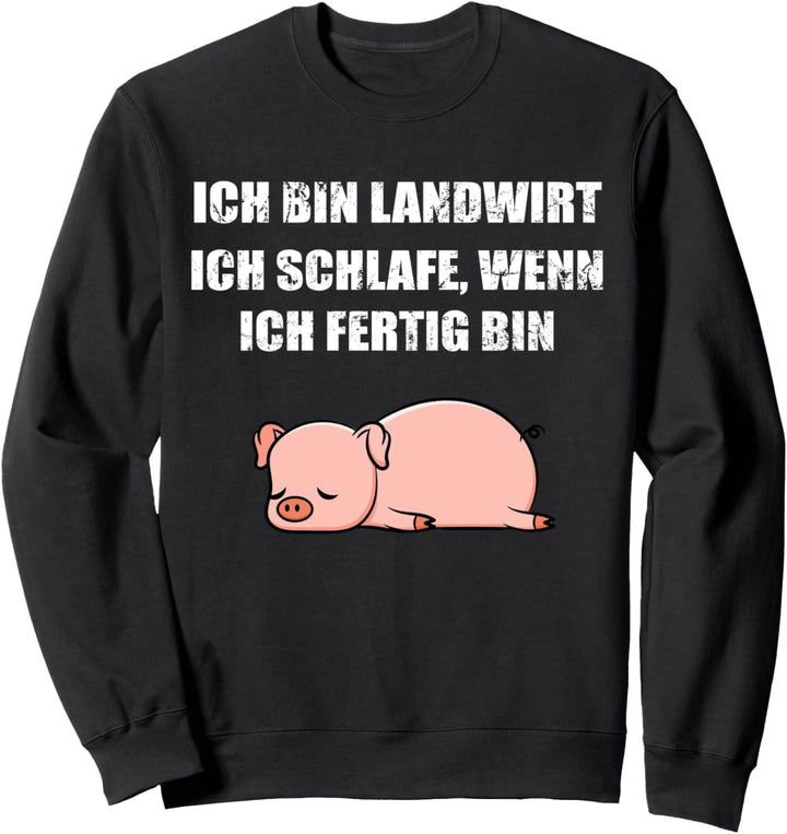 Landwirt Landwirtschaft Schweine-Bauer Ferkel Schwein Sweatshirt