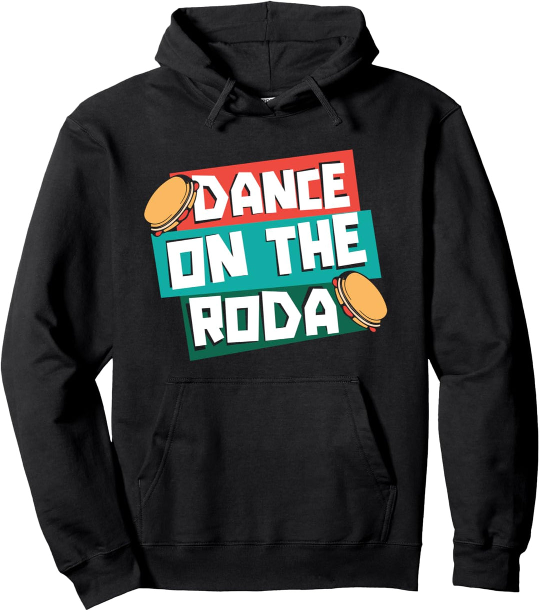 Tanz Auf Der Roda Capoeirista Ginga Tanz Capoeira Pullover Hoodie