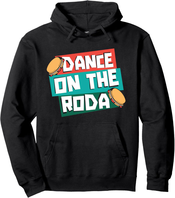 Tanz Auf Der Roda Capoeirista Ginga Tanz Capoeira Pullover Hoodie