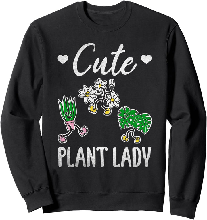 Gardener Damen-Pflanzen, Garten, niedliche Pflanze, Dame, Gartenarbeit Sweatshirt