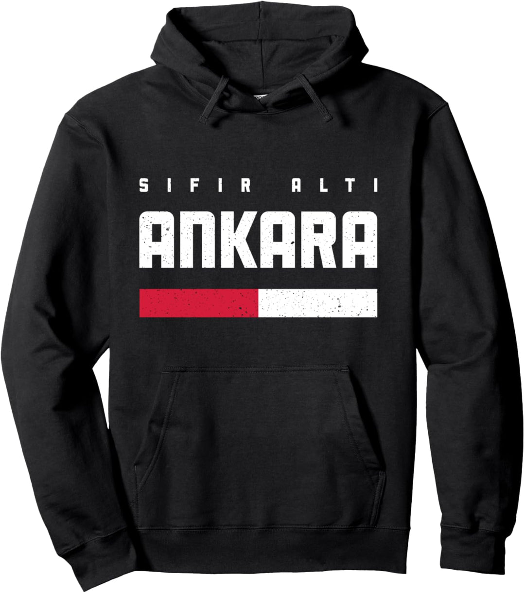 06 Ankara Türkei Osmane Sincan Altindag Pursaklar Türkiye Pullover Hoodie