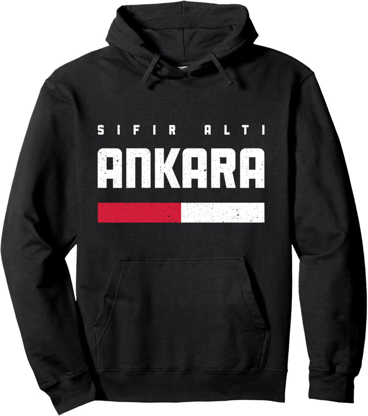 06 Ankara Türkei Osmane Sincan Altindag Pursaklar Türkiye Pullover Hoodie