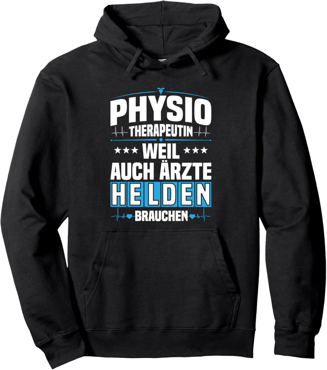 Physiotherapie Helden Physiotherapeut Pullover Hoodie