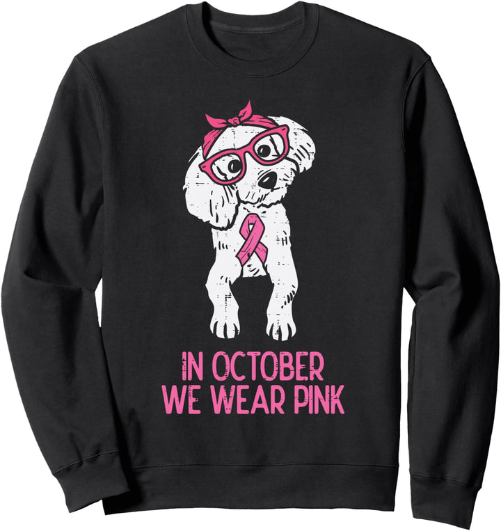 Im Oktober tragen wir das Bewusstsein von rosa Pudel für Brustkrebs Sweatshirt