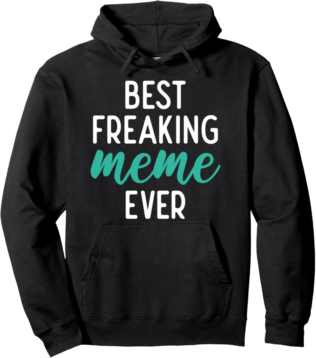 Bester Freaking Meme überhaupt Grossmutter - Muttertag Pullover Hoodie