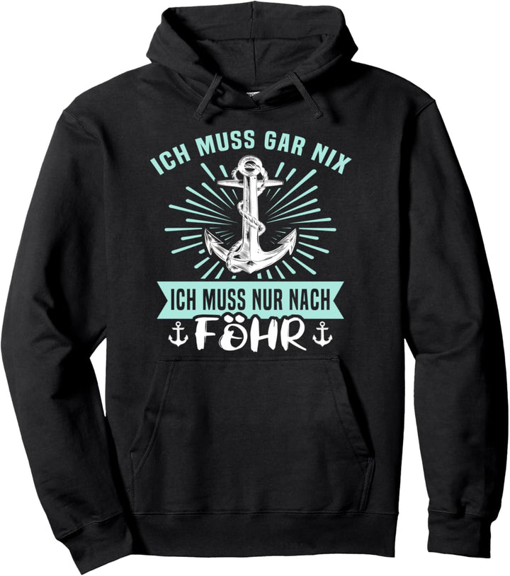 Föhr Souvenir Inselurlaub Urlaub Insel Föhr Pullover Hoodie
