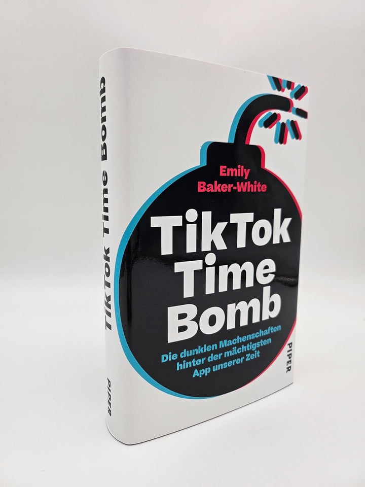 TikTok Time Bomb: Die dunklen Machenschaften hinter der mächtigsten App unserer Zeit | Eine packende