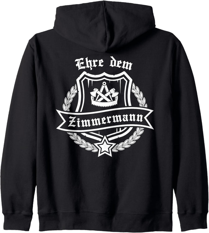 Ehre dem Zimmermann mit Zunftwappen und Ehrenkranz Kapuzenjacke