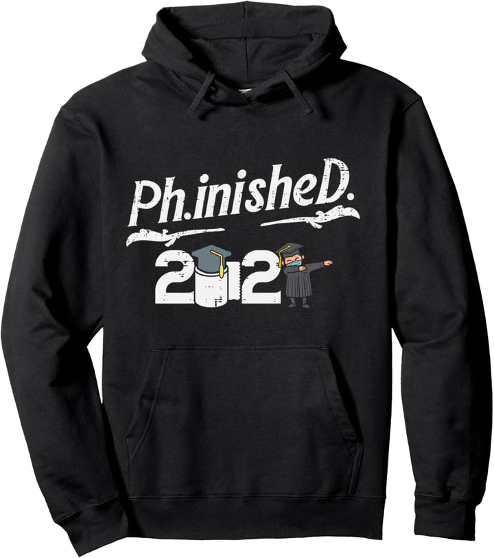 Phinished 2021 Toilet Paper Dab In Mask Funny Phd Graduation Pullover Hoodie