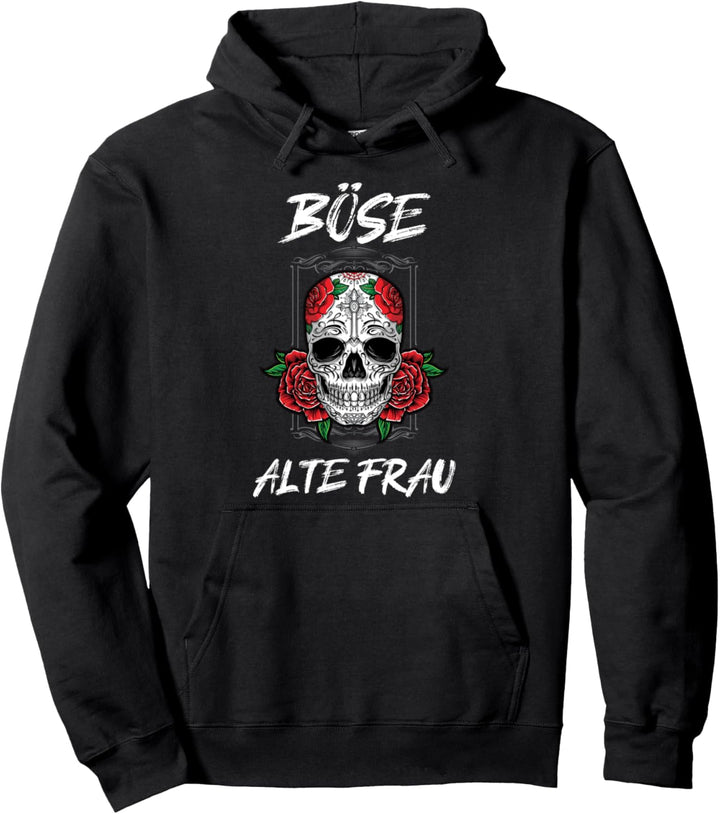 Böse alte Frau Totenkopf Pullover Hoodie