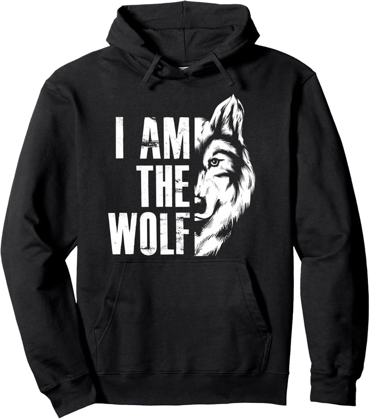 I am the Wolf wildes Wolfsrudel und Wölfe Pullover Hoodie