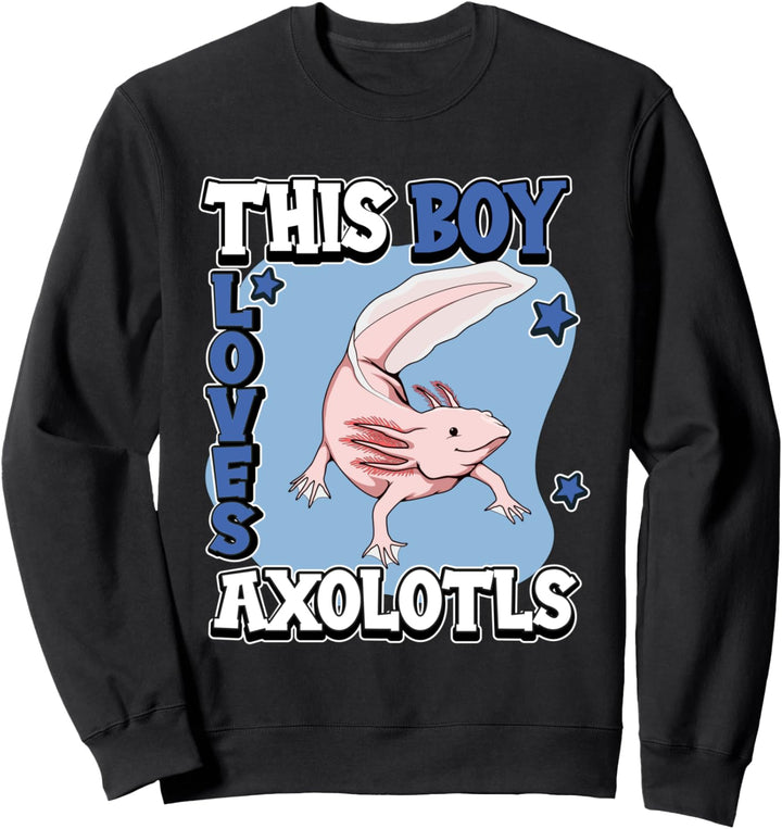 Jungen This Boy Loves Axolotls Axolotl Sweatshirt