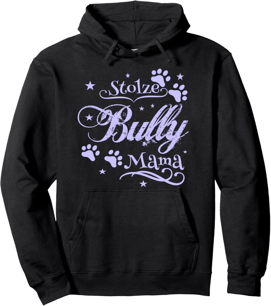 Stolze Bully Mama , Französische Bulldogge , American Bully Pullover Hoodie