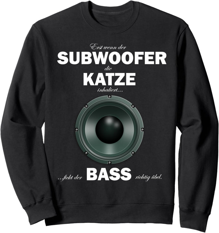 Techno Subwoofer Bass Katze laute Musik Sweatshirt