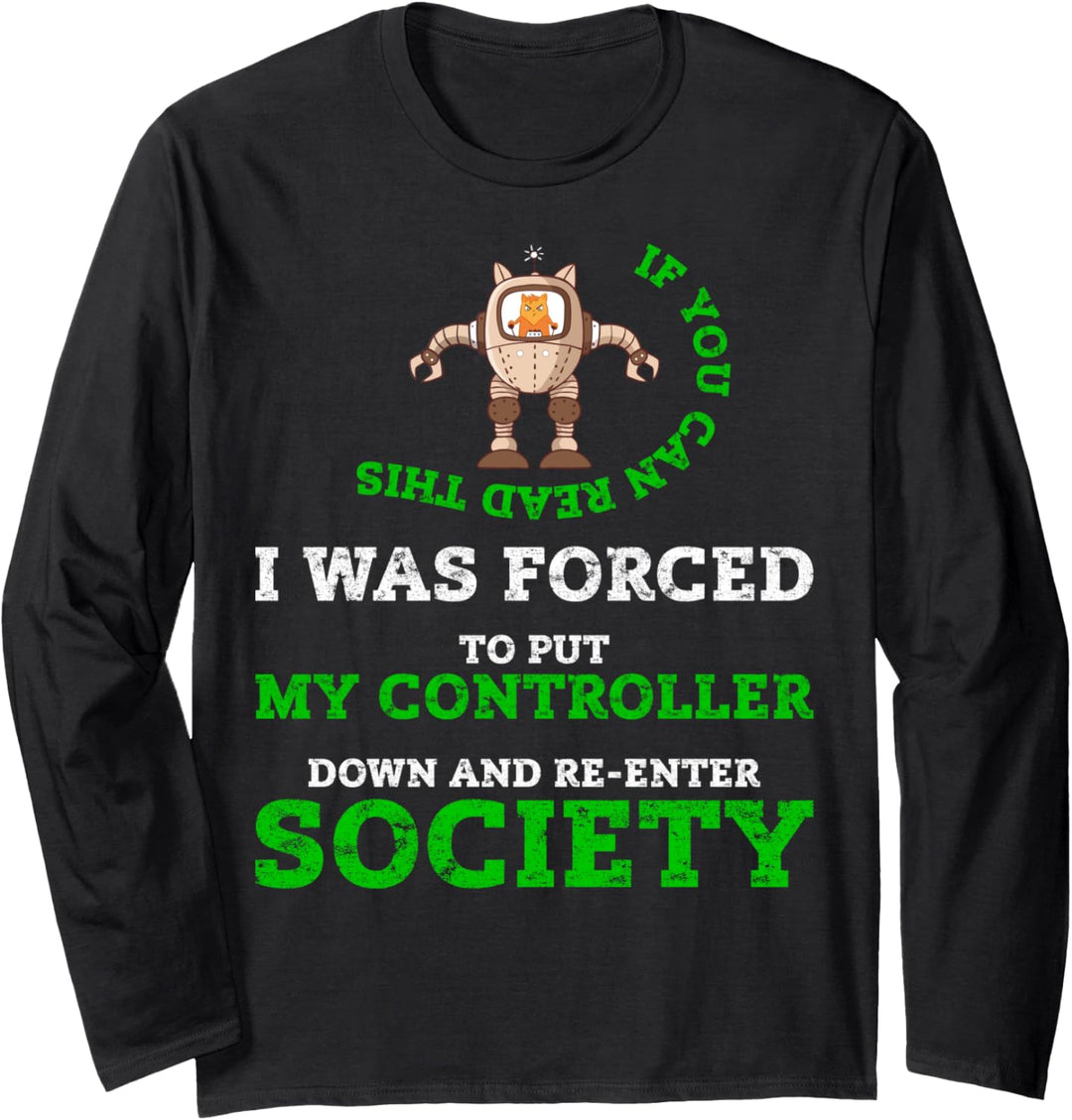 If You Can Read This Game Streamer Funny Gamer Dad Geek Gift Langarmshirt