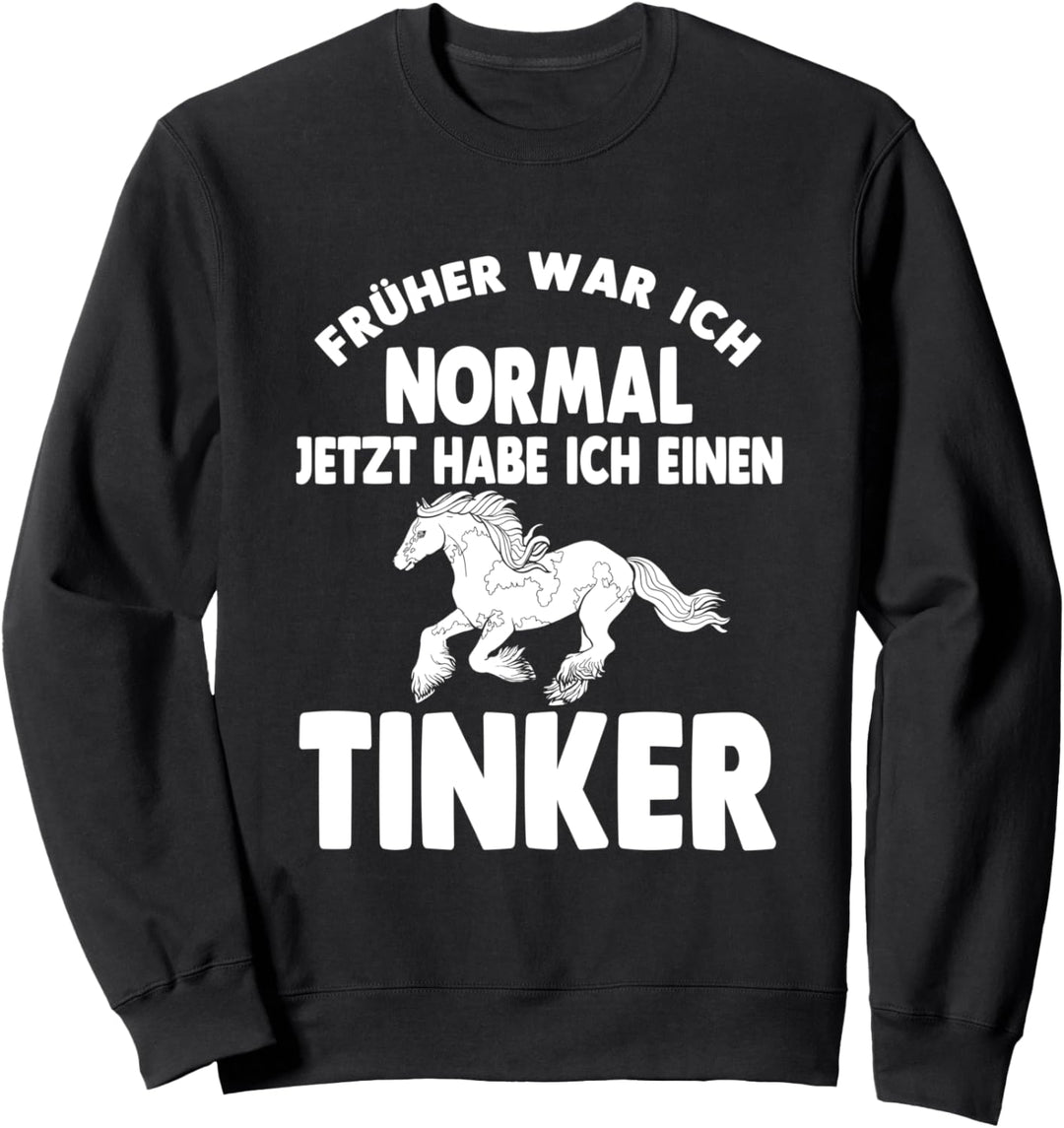 Tinker Reiterin Pferd Reitsport Reitverein Sweatshirt