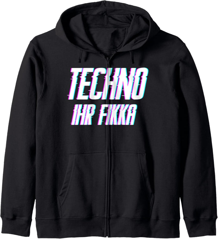 Techno Ihr Fikka Tekkno Raver Festival Musik Geschenk Kapuzenjacke