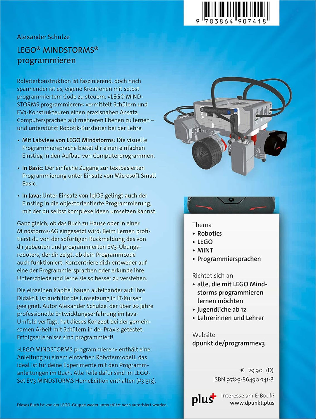 LEGO® MINDSTORMS® programmieren: Robotikprogrammierung mit grafischen Blöcken, Basic und Java für LE