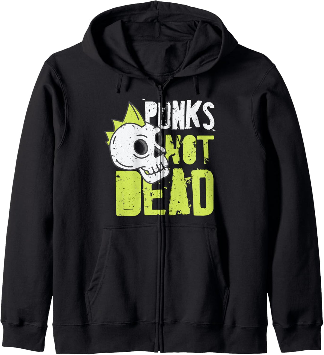 Punk's Not Dead - Punk Rock Hardcore Kapuzenjacke