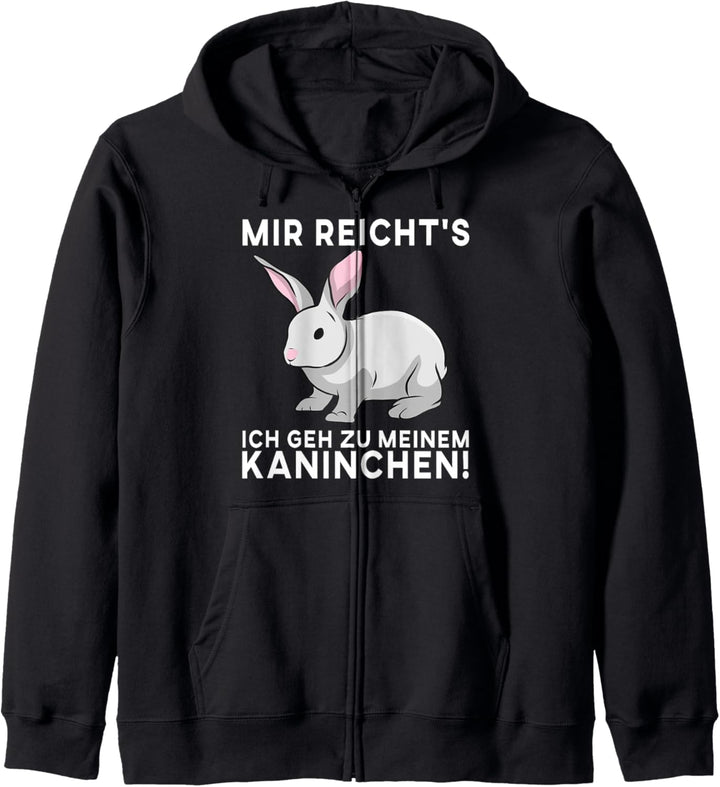 Mir reichts ich geh zu meinen Kaninchen süsser Hasen Spruch Kapuzenjacke