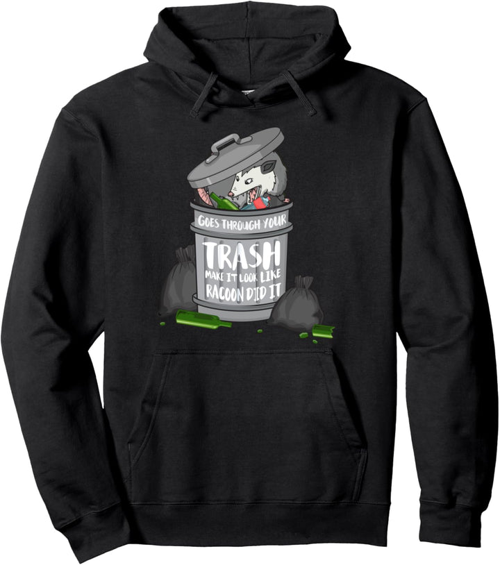 Funny Opossum Blame Raccoon Eat Trash Possum Pullover Hoodie