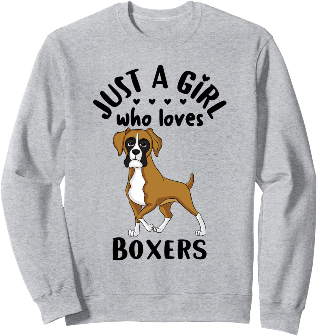 Funny Playful Dog Lover Gift Just A Girl Who Loves Boxers Sweatshirt