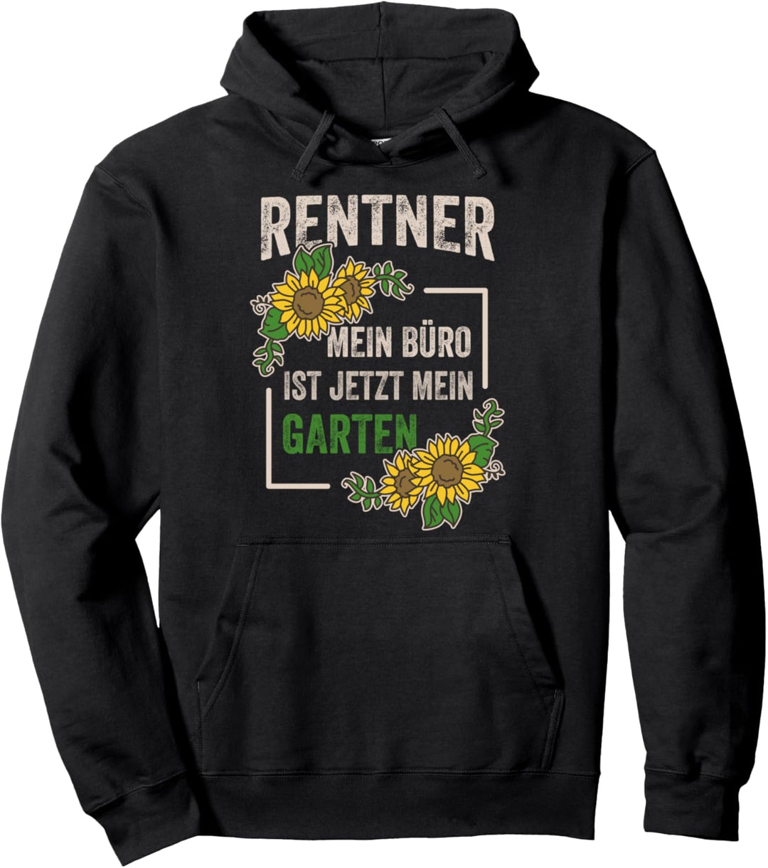 Hobbygärtner und Rentner im Garten lustiges Ruhestand Pullover Hoodie