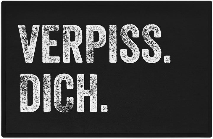 Trendation - Fussmatte mit Spruch Verp** Dich Humor Sarkasmus Geschenk Fussmatten 60x40 cm