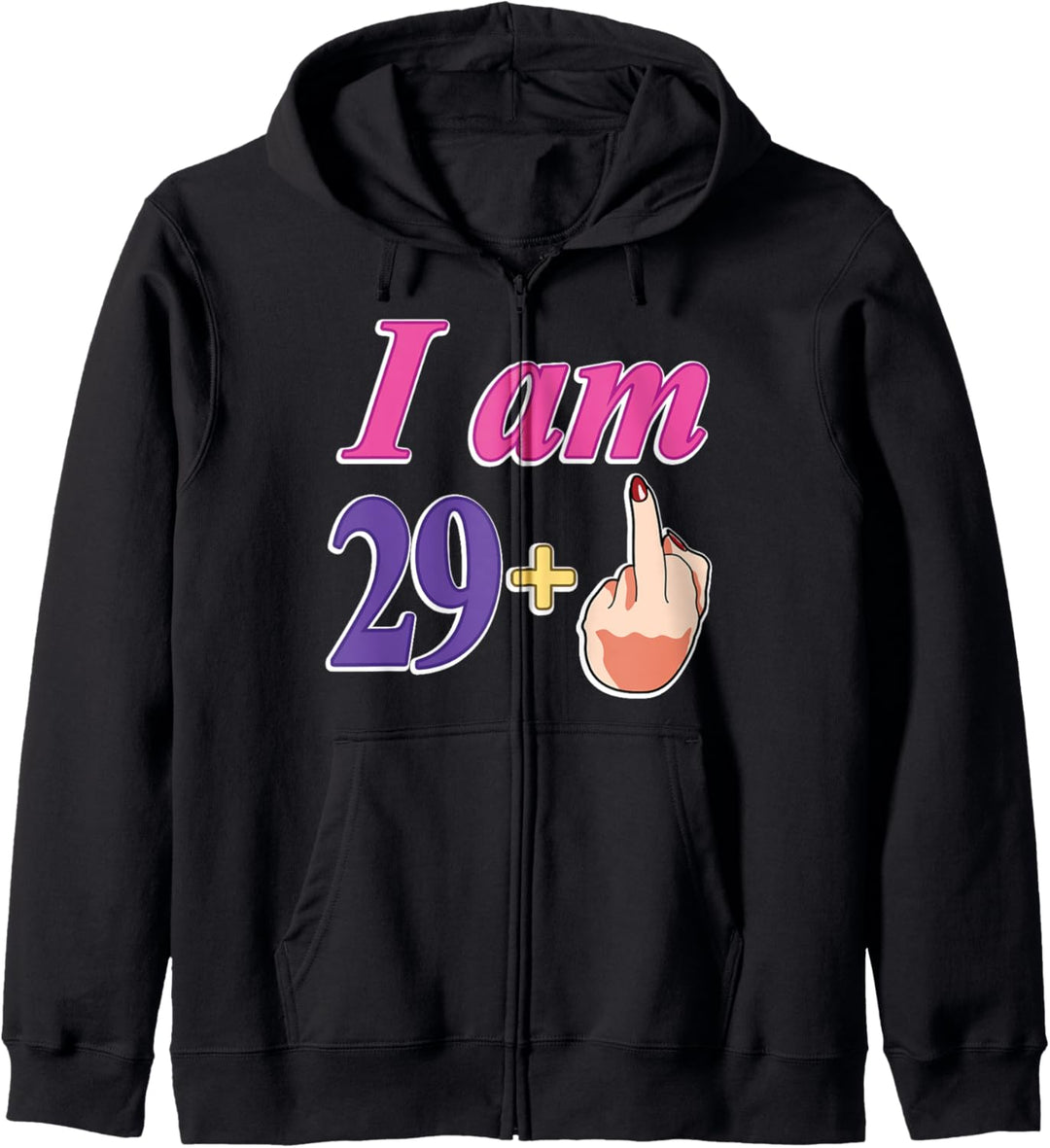 30. Geburtstag, für Frauen, ich bin 29+, lustige 30 Jahre alt Kapuzenjacke