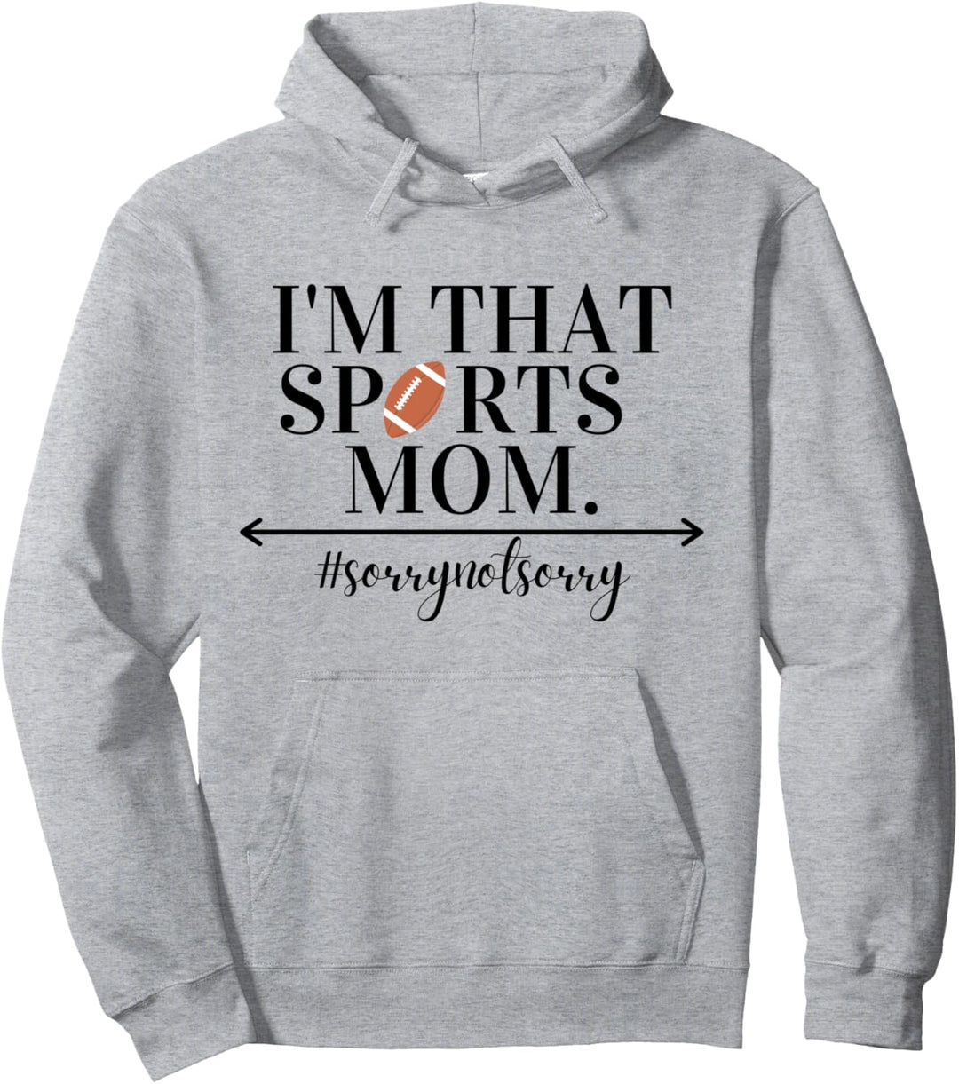 Lustig Ich bin das Sport Mom Cool Humorvoll Fussball für Pullover Hoodie