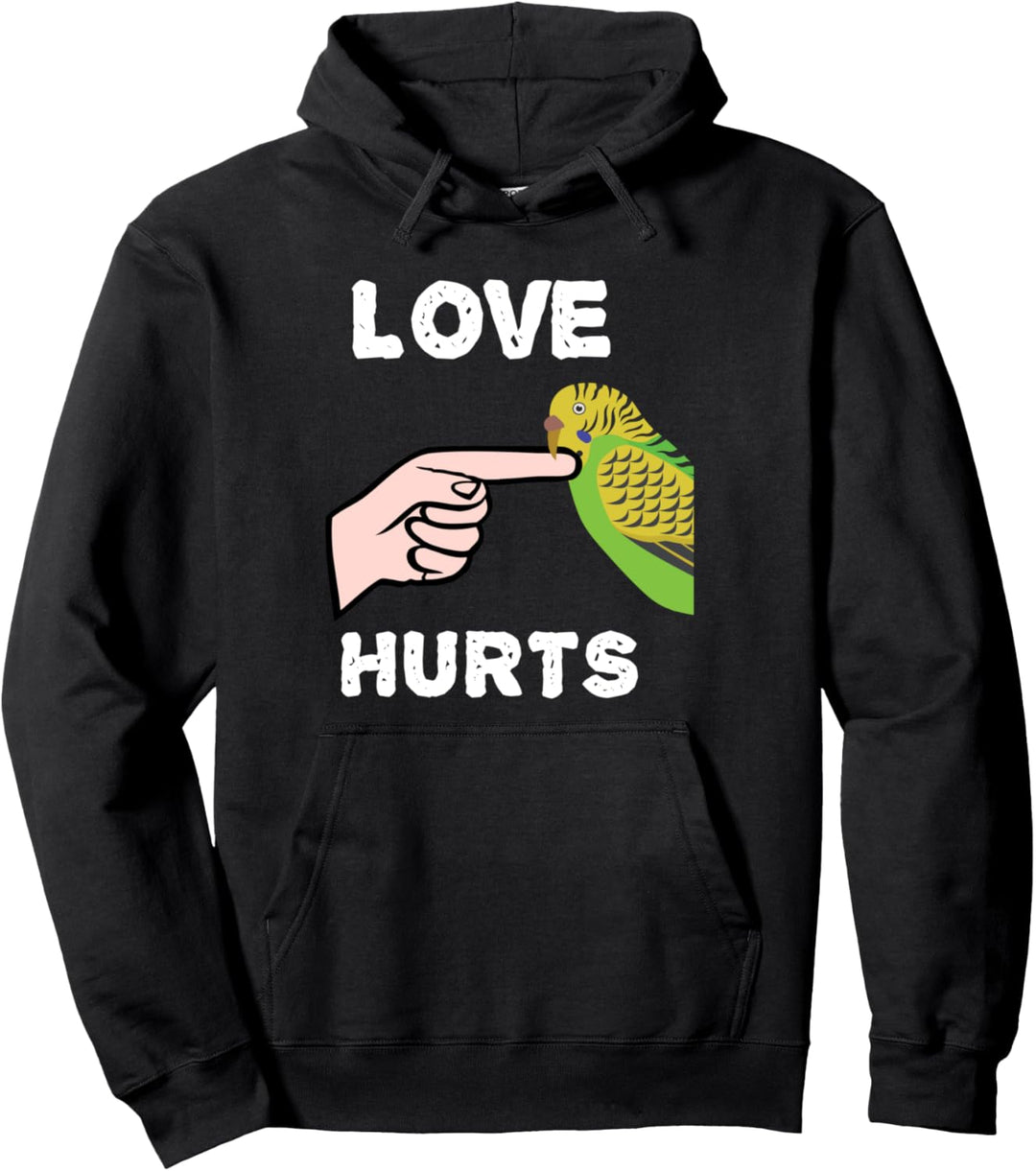 Liebe tut weh Wellensittich Sittich Papagei Pullover Hoodie