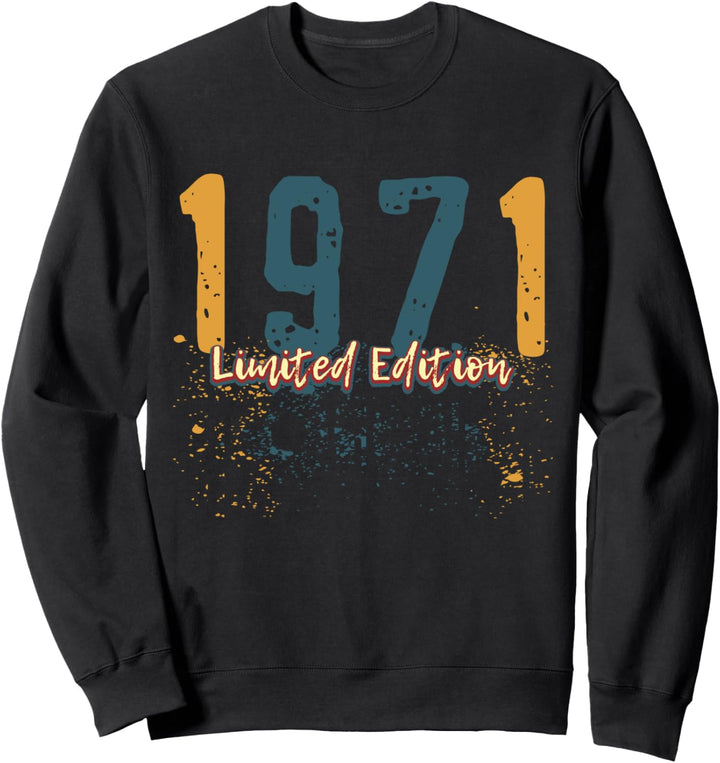 53. Geburtstag Mann Frau 53 Jahre 1971 Deko Lustig Geschenk Sweatshirt