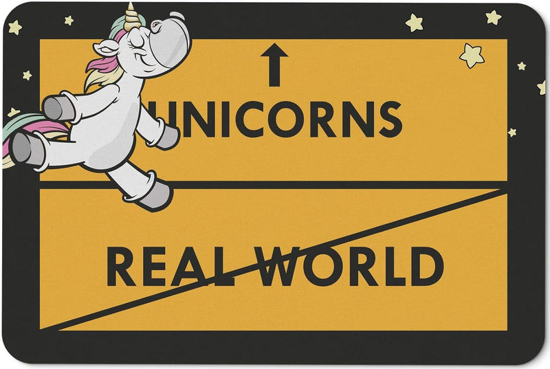 Tassenbrennerei Fussmatte mit Spruch Unicorns - Real World - Türmatte Einhorn lustig - für innen & a