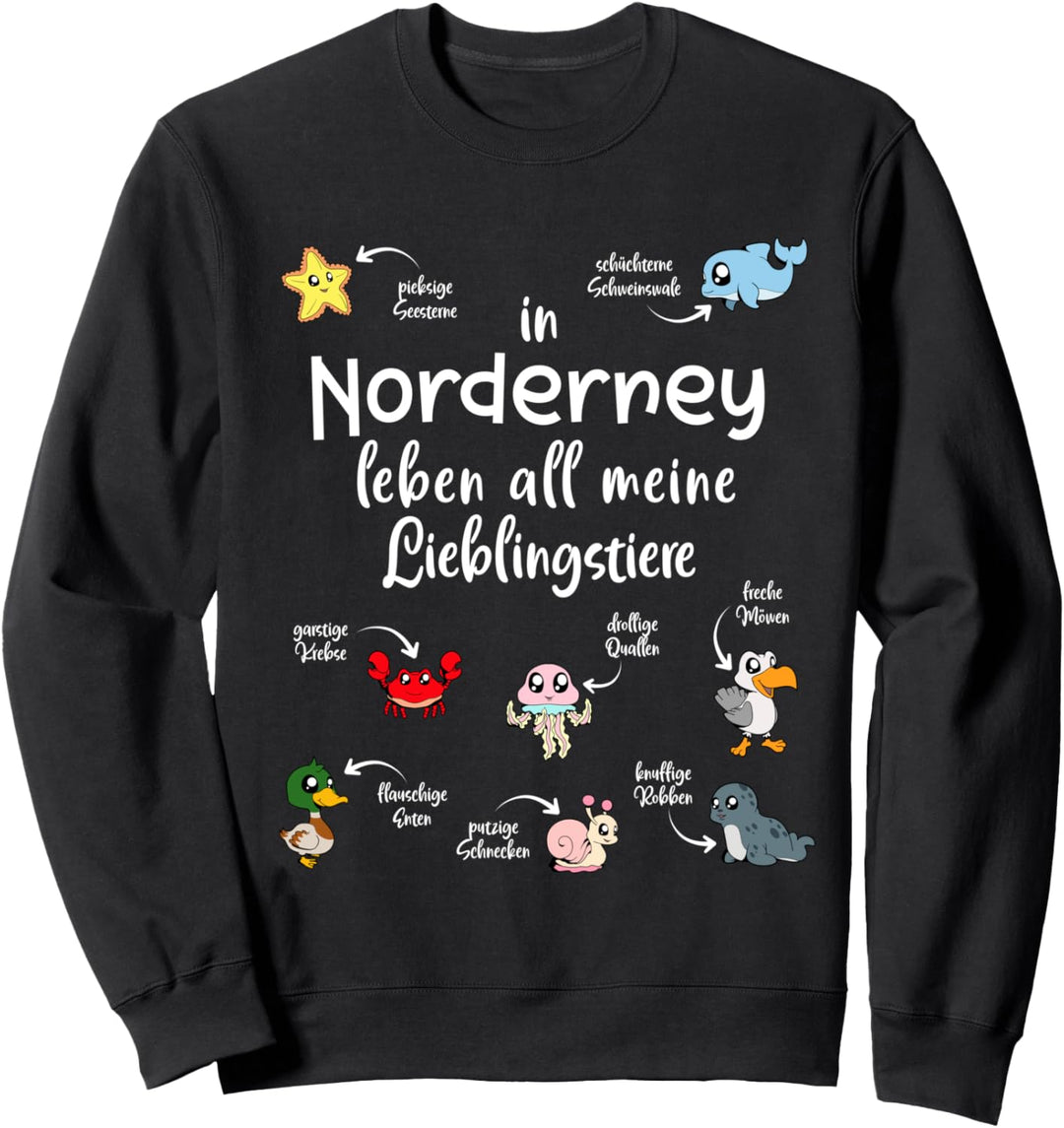 Meine Lieblingstiere in Norderney Sweatshirt