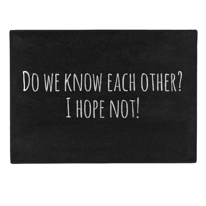 Pechkeks Misfortune Cookies Doormat ''Do we know each other?'', 70 x 50 cm, black