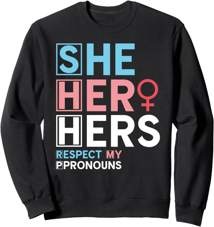 Transgender Frauen Pronomen Queer CSD LGBTQ Transsexuell Sweatshirt