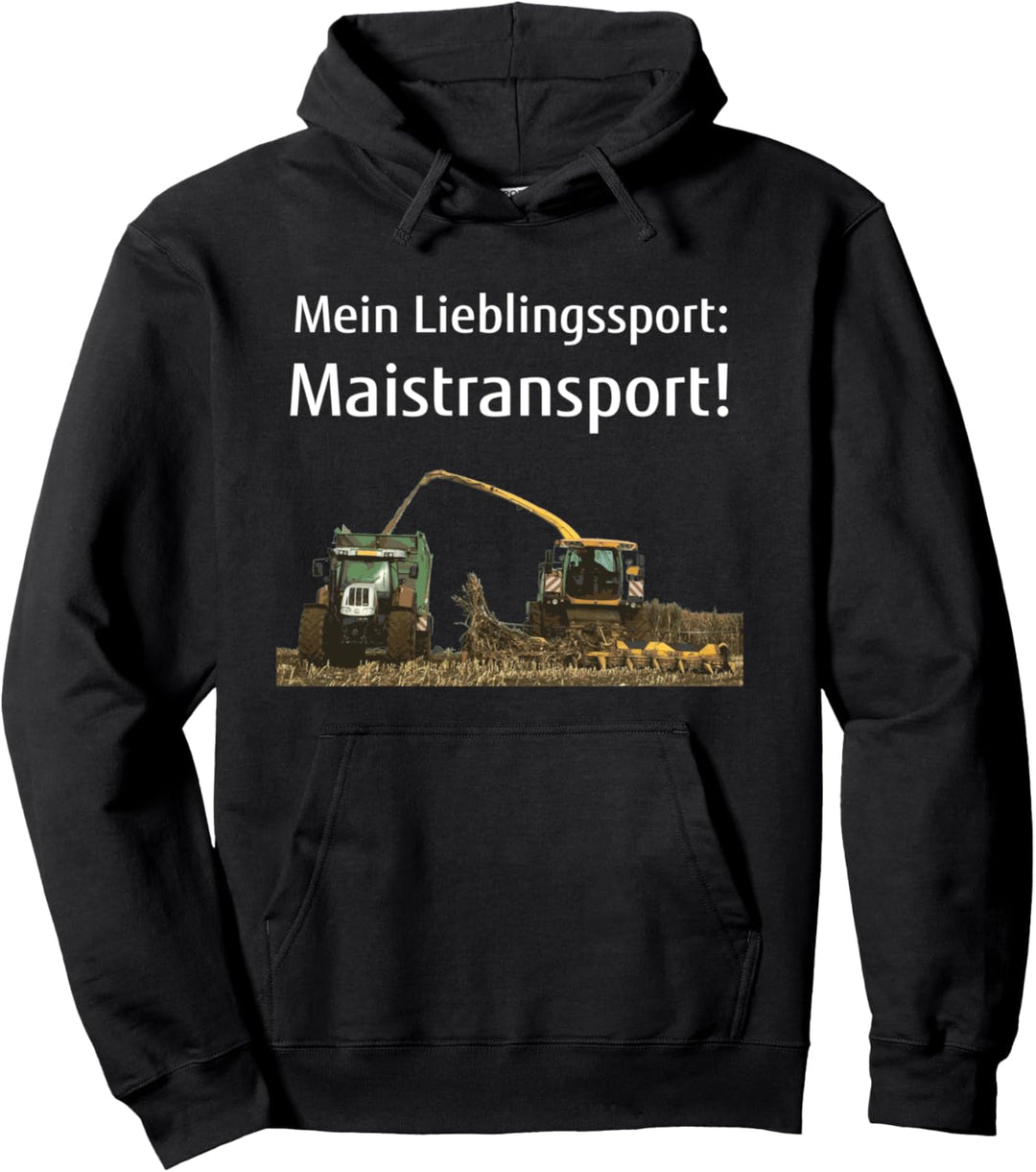 Mais häckseln Landwirt Bauer Lohner Mais-Ernte Maistransport Pullover Hoodie