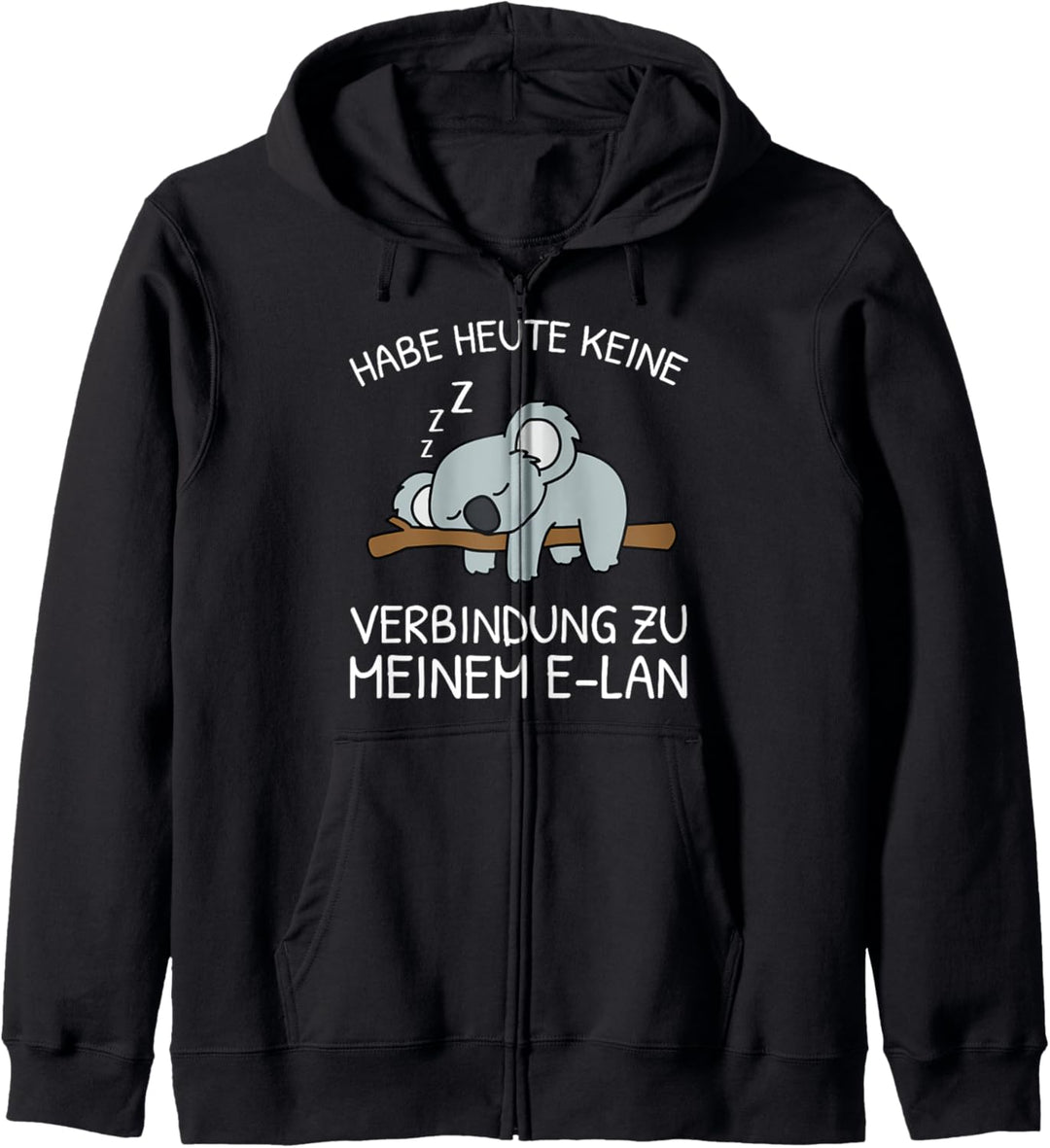 Habe Heute Keine Verbindung Zu Meinem E-Lan Fauler Koala Kapuzenjacke