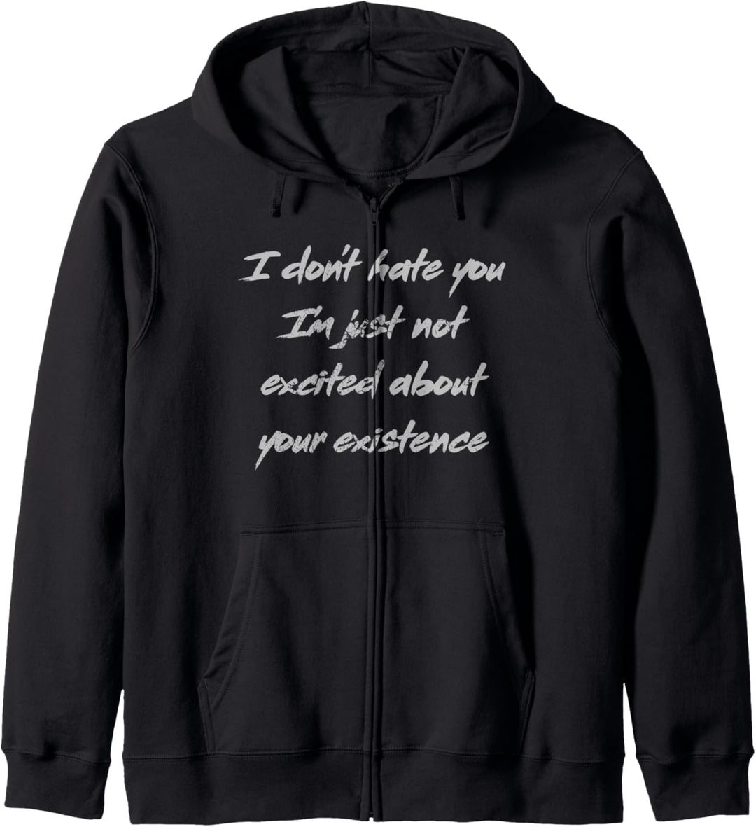 I Don't Hate You Light Kapuzenjacke