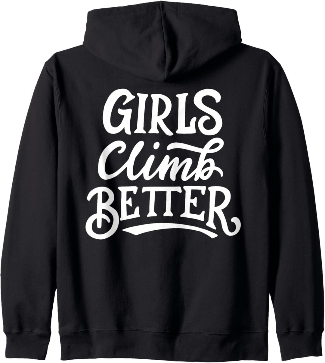 Mädchen klettern besser Lustig Klettern Mädchen Sport Kapuzenjacke