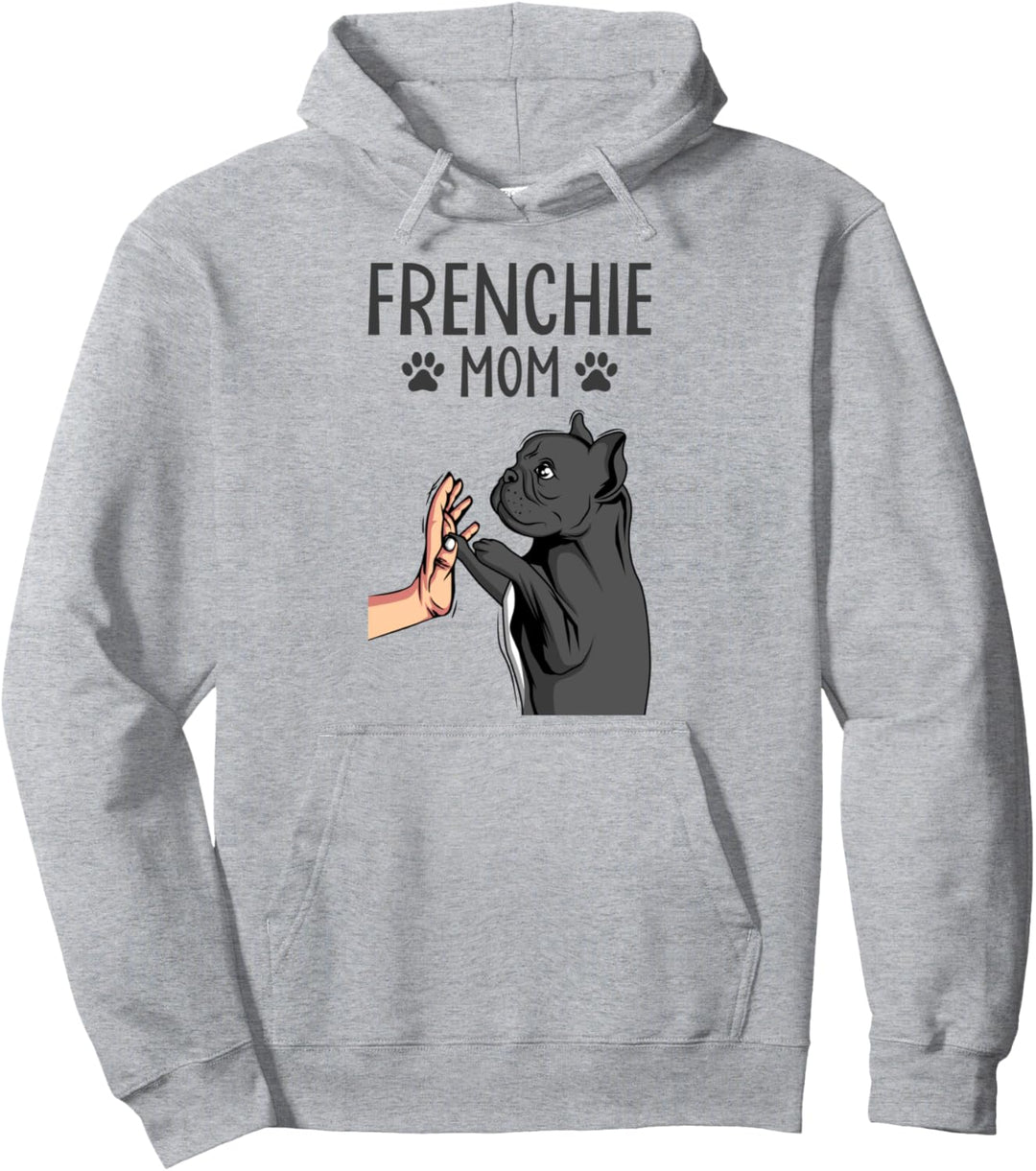 Französische Bulldogge Frenchie Mom Hunde Mama Frauchen Pullover Hoodie