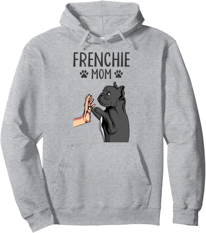 Französische Bulldogge Frenchie Mom Hunde Mama Frauchen Pullover Hoodie
