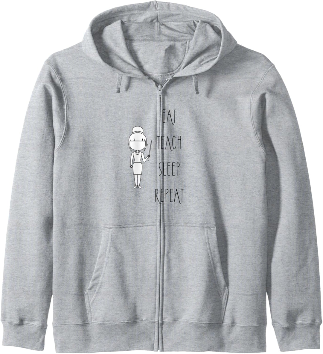 Eat Teach Sleep Repeat Lehrer Lehrerinnen Garderobe Kapuzenjacke